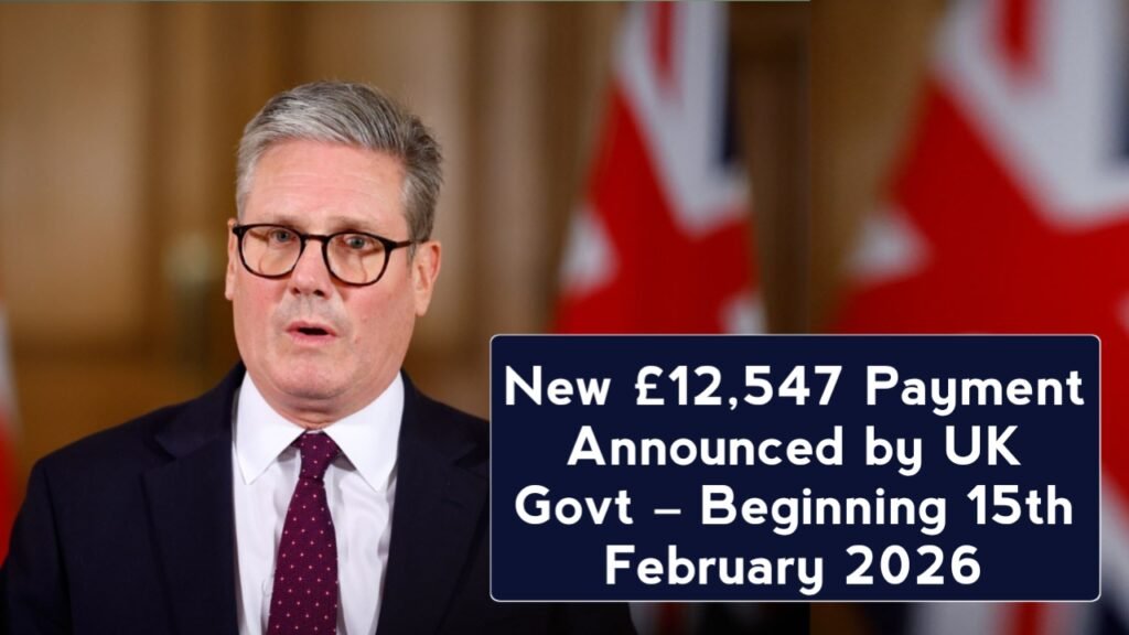£12,547 UK Government Payment February 2026