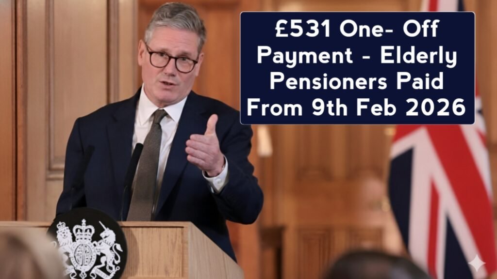 DWP £531 One-Off Payment February 2026